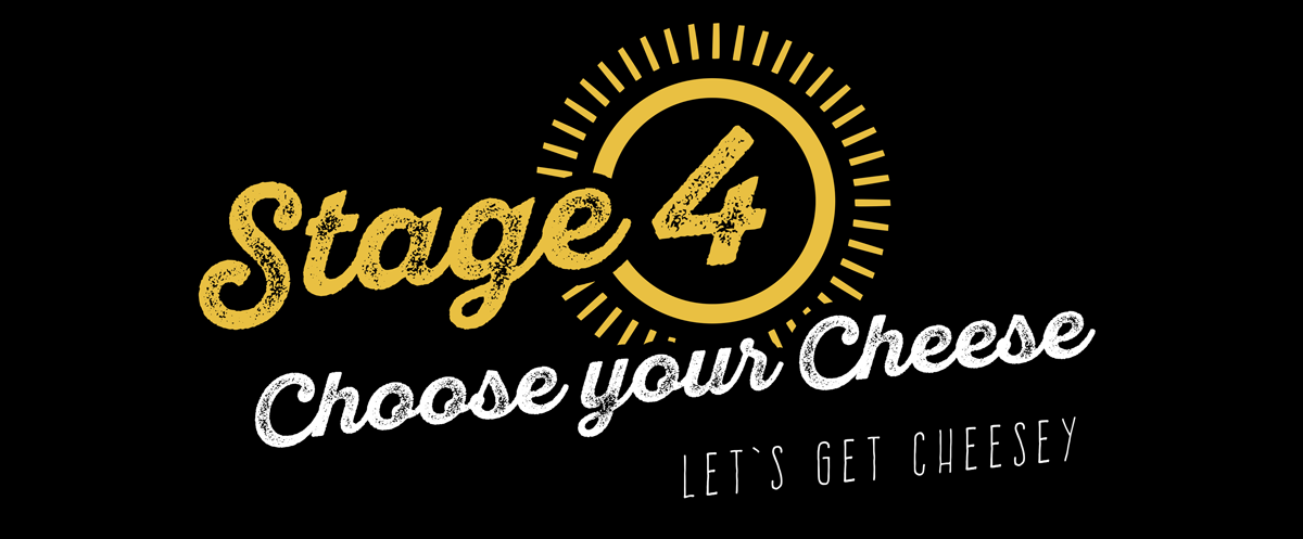 Stage Four - Choose your Cheese